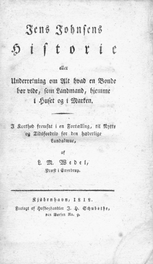 titelside til L.M.Wedel: jens Johnsens Historier 7 eller Underetning om Alt hvad en BNonde bør vide etc.